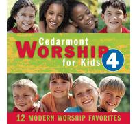 Cedarmont Kids - Vol. 4-Worship For Kids
