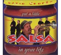 Cedeno, David - Put A Little Salsa In Your Life