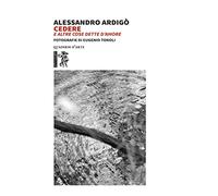 Cedere: e altre cose dette d’amore