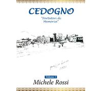 CEDOGNO “Portatori di Memoria” vol 1