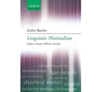 Cedric Boeckx Linguistic Minimalism (Tascabile)