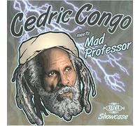 Cedric Congo & Mad Professor - Cedric Congo Meets Mad Professor