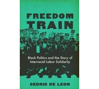 Cedric De Leon Freedom Train (Copertina rigida)