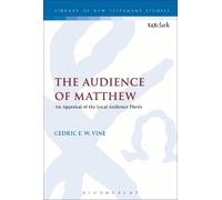 Cedric E. W. Vine The Audience of Matthew (Tascabile)