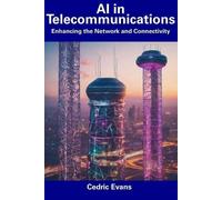 Cedric Evans AI in Telecommunications (Tascabile)