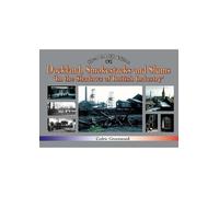 Cedric Greenwood Dockland, Smokestacks and Slums (Tascabile)