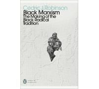 Cedric J. Robinson Black Marxism (Tascabile) Penguin Modern Classics