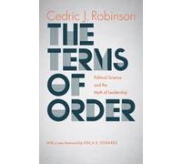 Cedric J. Robinson The Terms of Order (Tascabile)