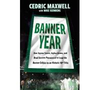 Cedric Maxwell Mike Isenberg Banner Year (Tascabile)