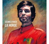 Cédric O'Heix - La Horde