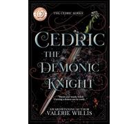 Cedric the Demonic Knight: A Dark Fantasy Mythology Romance: 1
