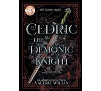 Cedric the Demonic Knight: A Dark Fantasy Mythology Romance: 1