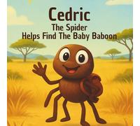 Cedric The Spider Helps Find The Baby Baboon