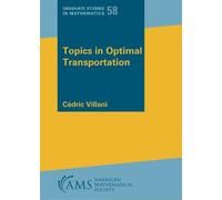 Cedric Villani Topics in Optimal Transportation (Tascabile)