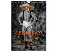 CEDRICKO vous souhaite une bonne année (Calendrier mural 2026 DIN A4 horizontal), CALVENDO calendrier mensuel: Cédricko, bodybuildeur non voyant, a pausé pour quelques photos humoristiques