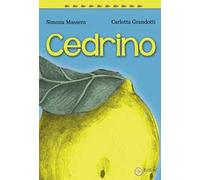 Cedrino. Ediz. illustrata