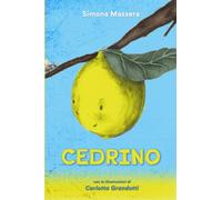 Cedrino: un libro d'avventura per bambini che li condurrà alla scoperta delle emozioni. Un racconto illustrato sull'amicizia, il coraggio di inseguire i propri sogni e la fiducia in se stessi.