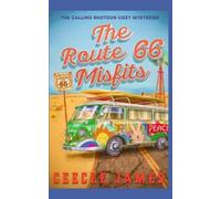 Ceecee James The Route 66 Misfits (Tascabile) Cozy Mysteries on the Open Road