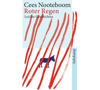 Cees Nooteboom Jan Vanriet He Roter Regen: Leichte Geschichten (suhr (Tascabile)