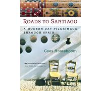 Cees Nooteboom Roads to Santiago (Tascabile)