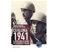 Cefalonia 1941. Il primo lancio di guerra dei paracadutisti italiani