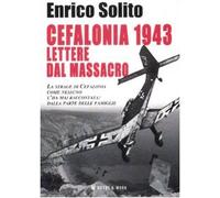 Cefalonia 1943. Lettere dal massacro