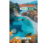 CEFALONIA GUÍA DE VIAJE 2025-2026: Un viaje a través de la joya del mar Jónico
