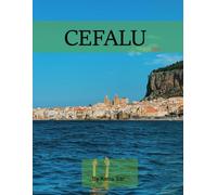 Cefalu: A Perfect Coffee Table Picture Book - Travel and Tourism lovers.