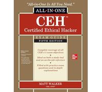 CEH Certified Ethical Hacker All-in-One Exam Guide, Fifth Edition