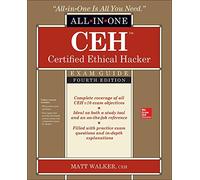 CEH Certified Ethical Hacker All-in-One Exam Guide, Fourth Edition