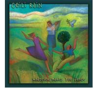 Ceili Rain - Whatever Makes You Dance