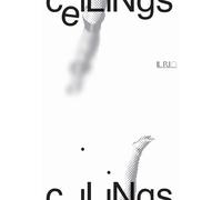 Ceilings 2020/2021. Ediz. illustrata - Accademia di Belle Arti di Catanzar...