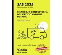 Celador/a-Conductor/a del Servicio Andaluz de Salud. Temario Común. SAS 2025