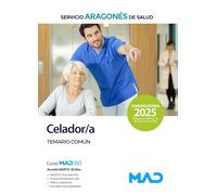 Celador/a del Servicio Aragonés de Salud. Temario Materia Común