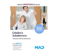 Celador/Subalterno del Servicio Murciano de Salud. Temario Específico