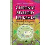 Celalettin Ustun Chronic Myeloid Leukemia (Copertina rigida)