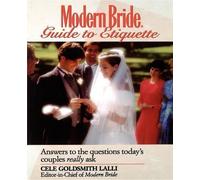 Cele Goldsmith Lalli Modern Bride Guide to Etiquette (Copertina rigida)