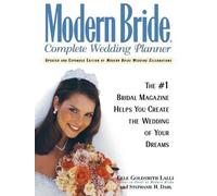 Cele Goldsmith Lalli Stephanie H Modern Bride Complete Wedding Pla (Tascabile)
