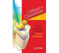 Celebrare le Quarantore
