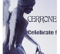 Cerrone - Celebrate!