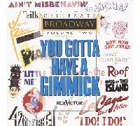 Celebrate Broadway 2 - You Gotta Have a Gimmick 2
