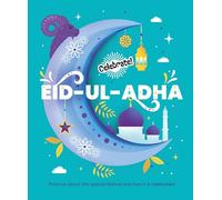 Celebrate!: Eid-ul-Adha