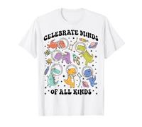 Celebrate le menti di tutti i tipi, consulente scolastico per dinosauri spaziali Maglietta