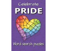 Celebrate Pride: Word Search Puzzles | 6 x 9 inches | 60 wordsearch puzzles | solutions included