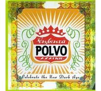 Celebrate the New Dark Age EP Edition by Polvo (1994) Audio CD