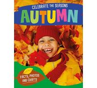 Celebrate the Seasons: Autumn