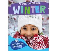 Celebrate the Seasons: Winter