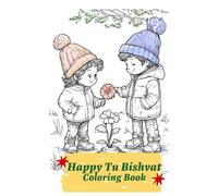 Celebrate Tu BiShvat: Color and Paint 32 Beautiful Illustrations of Trees, Gardens, Kids, and Planting Fun with Fruits: Explore Nature's Beauty with Fun and Festive Coloring Pages for Kids