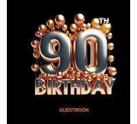Celebrate your 90th birthday in style. This gold and black balloon themed guest book is the perfect keepsake for recording wishes and precious ... inches. 100 pages. Serves up to 129 guests.