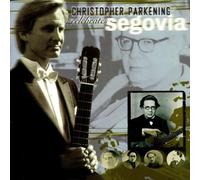 Celebrates Segovia by Christopher Parkening (1998-09-22)